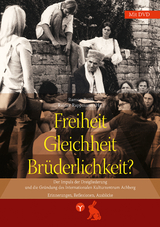 Freiheit, Gleichheit, Brüderlichkeit? - 