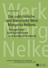 Das publizistische und literarische Werk Margarita Nelkens - Manuela Franke