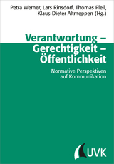 Verantwortung – Gerechtigkeit – Öffentlichkeit - 