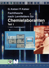 Fachtheorie nach Lernfeldern für Chemielaboranten Teil 1