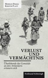 Verlust und Vermächtnis - Mihran Dabag, Kristin Platt