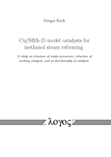 Cu/SBA-15 model catalysts for methanol steam reforming - Gregor Koch