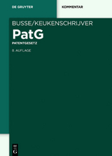 Patentgesetz - Keukenschrijver, Alfred; Busse, Rudolf