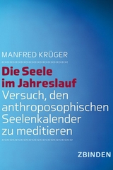 Die Seele im Jahreslauf - Manfred Krüger