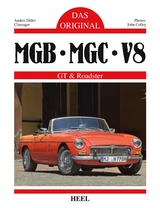 Das Original: MGB, MBC, V8 - Anders Ditlev Clausager