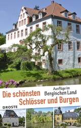 Die schönsten Schlösser und Burgen - Jens Höhner