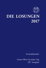 Die Losungen 2017 / Terminkalender mit Losungen - 