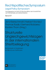 Strukturelle Ungleichgewichtslagen in der internationalen Streitbeilegung - 