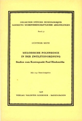 Melodische Polyphonie in der Zwölftonordnung - Günther Metz