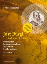 Jost Bürgi, Kepler und der Kaiser - Fritz Staudacher