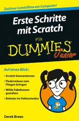 Erste Schritte mit Scratch für Dummies Junior - Derek Breen