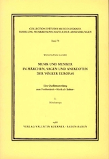 Musik und Musiker in Märchen, Sagen und Anekdoten der Völker Europas. - Wolfgang Laade