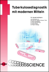 Tuberkulosediagnostik mit modernen Mitteln - Harald Hoffmann