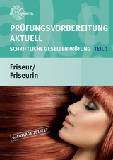 Prüfungsvorbereitung aktuell Friseur/Friseurin