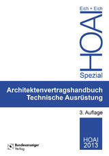 Ingenieurvertragshandbuch Technische Ausrüstung - Eich, Rainer; Eich, Anke