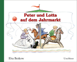 Peter und Lotta auf dem Jahrmarkt - Elsa Beskow