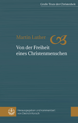 Von der Freiheit eines Christenmenschen - Martin Luther