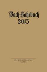 Bach-Jahrbuch 2015 - Wollny, Peter