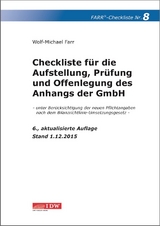 Checkliste 8 für die Aufstellung, Prüfung und Offenlegung des Anhangs der GmbH - Farr, Wolf-Michael