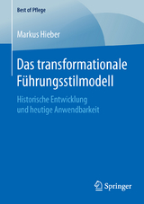 Das transformationale Führungsstilmodell - Markus Hieber