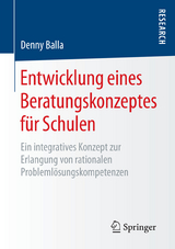 Entwicklung eines Beratungskonzeptes für Schulen - Denny Balla