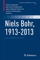 Niels Bohr, 1913-2013 - 