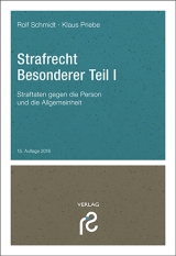 Strafrecht Besonderer Teil I - Schmidt, Rolf