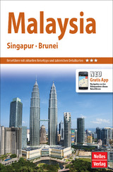 Nelles Guide Reiseführer Malaysia - Singapur - Brunei