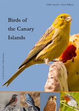 Birds of the Canary Islands - Ulrike Strecker, Horst Wilkens