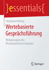 Wertebasierte Gesprächsführung - Christiane Hellwig