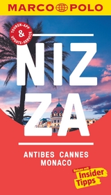 MARCO POLO Reiseführer Nizza, Antibes, Cannes, Monaco - Jördis Kimpfler