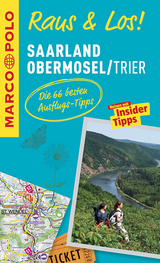 MARCO POLO Raus & Los! Saarland, Obermosel, Trier