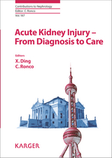 Acute Kidney Injury - From Diagnosis to Care - 