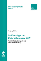 Tarifverträge zur Unternehmenspolitik? - Wolfgang Däubler