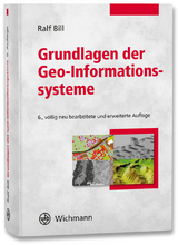 Grundlagen der Geo-Informationssysteme - Ralf Bill