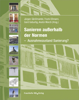 Sanieren außerhalb der Normen - 