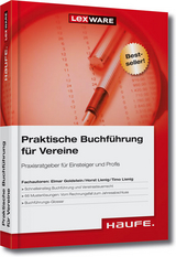 Praktische Buchführung für Vereine - Elmar Goldstein, Horst Lienig, Timo Lienig