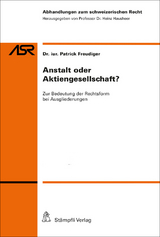 Anstalt oder Aktiengesellschaft? - Freudiger Patrick