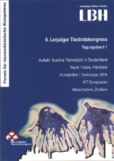 LBH: 8. Leipziger Tierärztekongress - Tagungsband 1 - 