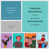 Eine Familie mit Samenspende gründen. - Judith Zimmermann, Doris Wallraff