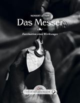 Das große kleine Buch: Das Messer - Norbert Leitner