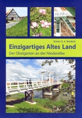 Einzigartiges Altes Land - Günter G.A. Marklein