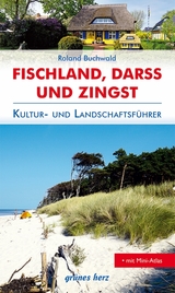 Reiseführer Fischland, Darß, Zingst - Roland Buchwald