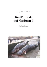 Drei Pottwale auf Nordstrand - Manfred-Guido Schmitz