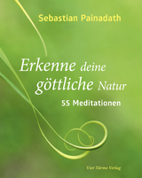 Erkenne deine göttliche Natur - Sebastian Painadath