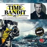 Time Bandit. - Baum, Henning; MacPherson, Malcolm; Glendenning, Cameron; Hillstrand, Johnathan