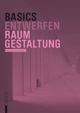 Basics Raumgestaltung - Pressel, Dietrich; Exner, Ulrich