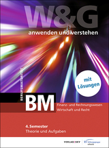 W&G - anwenden und verstehen / W&G - anwenden und verstehen, BM (Berufsmaturität), 4. Semester, Bundle mit digitalen Lösungen - 