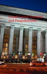 Grand Central Terminal und Pampabahnhof - Richard Deiss