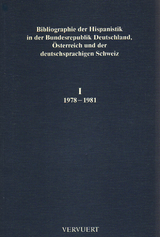 Bibliographie der Hispanistik in der Bundesrepublik Deutschland,... / Bibliographie der Hispanistik in der Bundesrepublik Deutschland,...